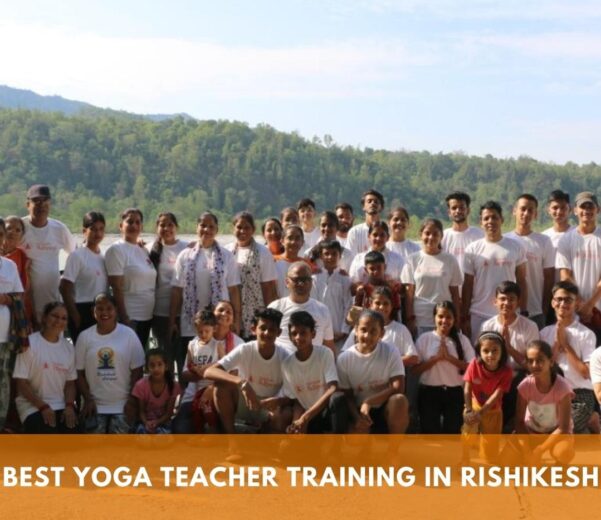 Best Yoga Teacher Training in Rishikesh